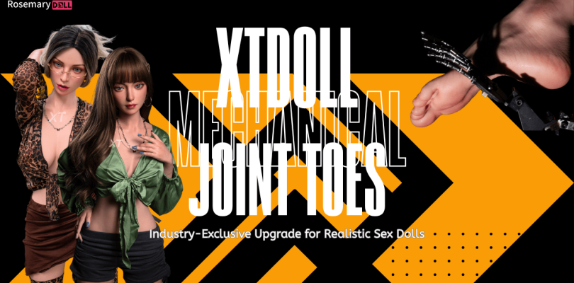 XTDoll’s Mechanical Joint Toes: Industry-Exclusive Upgrade for Realistic Sex Dolls 